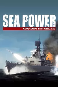 海权:导弹时代的海战/Sea Power Naval Combat in the Missile Age